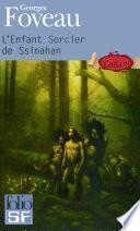 L'Enfant sorcier de Ssinahan