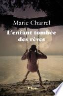 L'enfant tombée des rêves