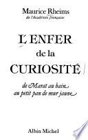 L'enfer de la curiosité