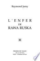 L'enfer de Rawa Ruska