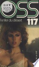 L'enfer du désert pour OSS 117