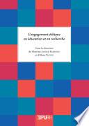 L'engagement éthique en éducation et en recherche
