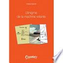 L'Énigme De La Machine Volante