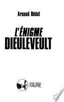 L'énigme Dieuleveult