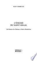 L'énigme du saint Graal