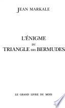 L'énigme du Triangle des Bermudes