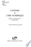 L'ennemi à l'ère numérique