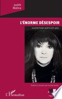 L'énorme désespoir