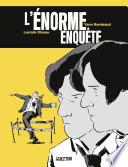 L'Énorme Enquête