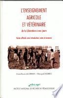 L'enseignement agricole et vétérinaire de la Libération à nos jours