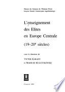 L'enseignement Des Elites en Europe Centrale (19-20e Siecles)