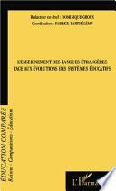 L'enseignement des langues étrangères face aux évolutions des systèmes éducatifs