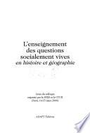 L'enseignement des questions socialement vives en histoire et géographie