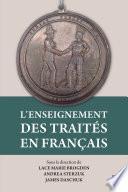 L'enseignement des traités en français
