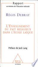 L'enseignement du fait religieux dans l'école laïque