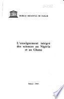 L'Enseignement intégré des sciences au Nigéria et au Ghana