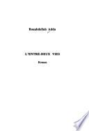 L'entre-deux vies