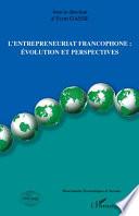 L'entrepreneuriat francophone