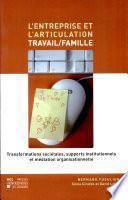L'entreprise et l'articulation travail/famille