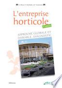 L'entreprise horticole : approche globale et durable, diagnostic (édition 2012)