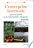 L'entreprise horticole