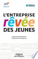 L'entreprise rêvée des jeunes