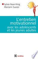 L'entretien motivationnel avec les adolescents et les jeunes adultes