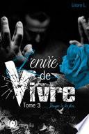 L'envie de vivre - Tome 3