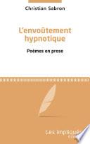 L'envoûtement hypnotique
