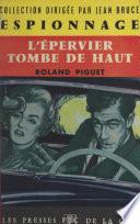 L'épervier tombe de haut