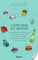 L'Epicerie du monde.