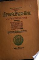L'épopée byzantine à la fin du dixième siècle