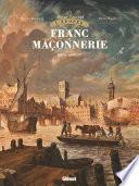 L'Épopée de la franc-maçonnerie - Tome 04