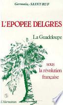 L'épopée Delgres