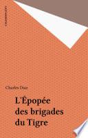 L'Épopée des brigades du Tigre