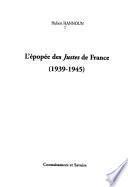 L'épopée des Justes de France (1939-1945)