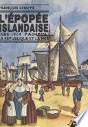 L'épopée islandaise, 1880-1914
