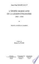 L'épopée marocaine de la Légion étrangère