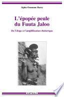 L'épopée peule du Fuuta Jaloo