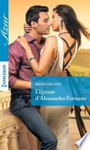L'épouse d'Alessandro Ferrante