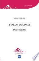 L'épreuve du cancer