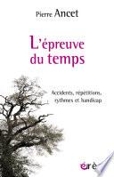 L'épreuve du temps