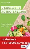L'équilibre acido-basique (Nouvelle édition)