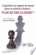 L'équilibre du rapport de forces dans la relation d'emploi: