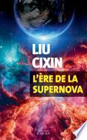 L'ère de la supernova