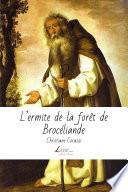 L'ermite de la forêt de Broceliande