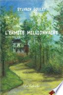 L'ermite millionnaire