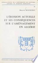 L'érosion actuelle et ses conséquences sur l'aménagement en Algérie