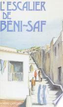 L'Escalier de Beni-Saf