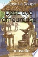 L'esclave amoureuse